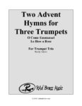 Two Advent Hymns for Three Trumpets