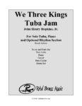 We Three Kings Tuba Jam